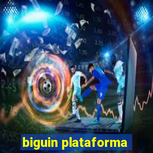 biguin plataforma